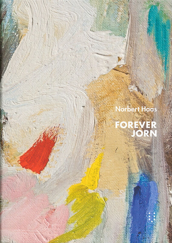 Asger Jorn – Forever Jorn