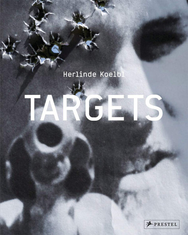 Herlinde Koelbl – Targets