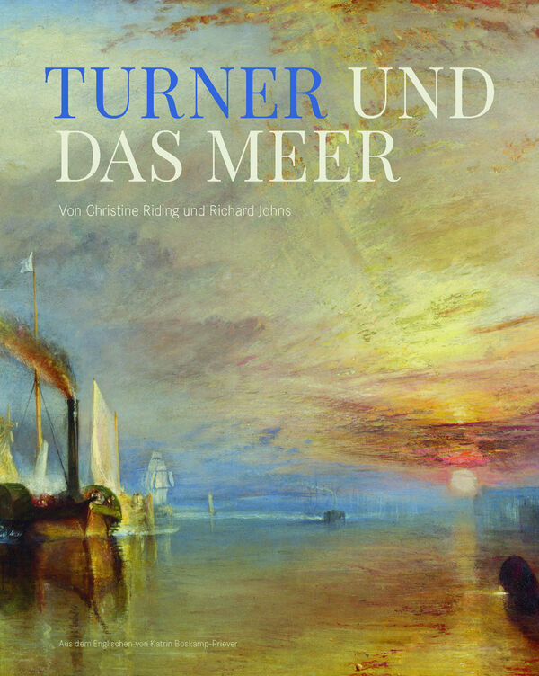 Turner und das Meer